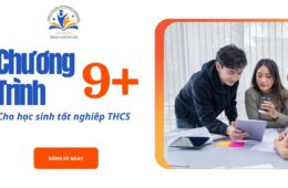 CHƯƠNG TRÌNH 9+